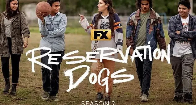 reservation dogs